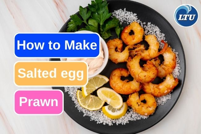 This Is How You Make Salted Egg Prawn 